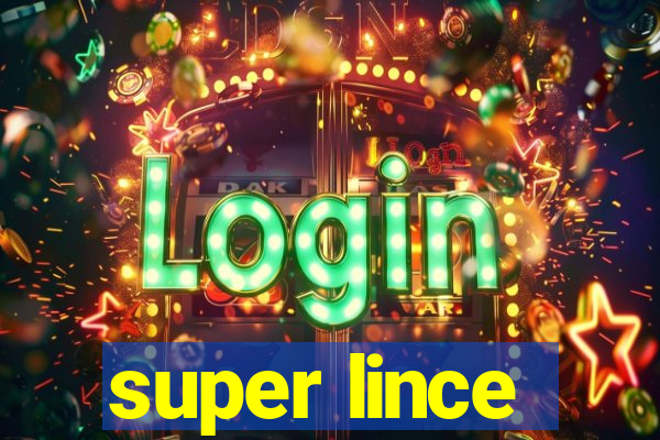 super lince